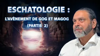 Gog et Magog : clés pour l'ère eschatologique
