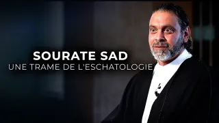 L'importance du dhikr dans la Sourate "Sad" et son message eschatologique